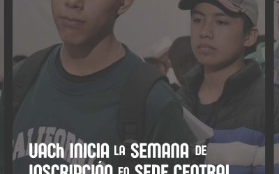 Semana de Inscripción en Sede Central